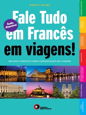 cover image of Fale tudo em Francês em viagens